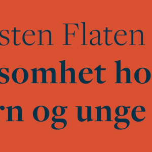 Utsnitt av framsida av boka "Ensomhet hos barn og unge"