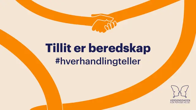 Tillit er beredskap - verdsdagen for psykisk helse